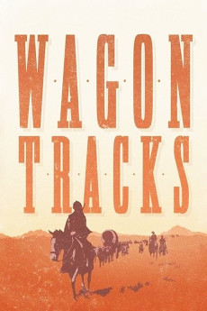 Wagon Tracks (1919) (1919) download