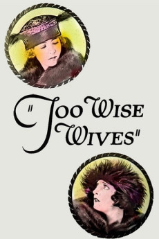 Too Wise Wives (1921) (1921) download