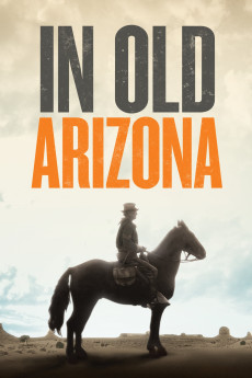 In Old Arizona (1928) (1928) download