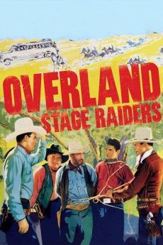 Overland Stage Raiders (1938) (1938) download