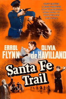 Santa Fe Trail (1940) (1940) download