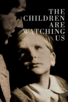 The Children Are Watching Us (1943) (1943) download