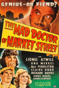 The Mad Doctor of Market Street (1942) (1942) download
