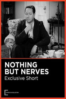 Nothing But Nerves (1942) (1942) download