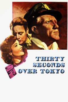 Thirty Seconds Over Tokyo (1944) (1944) download