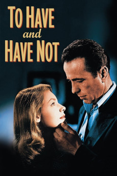To Have and Have Not (1944) (1944) download