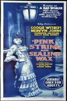 Pink String and Sealing Wax (1945) (1945) download
