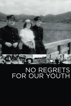 No Regrets for Our Youth (1946) (1946) download