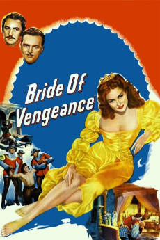 Bride of Vengeance (1949) (1949) download