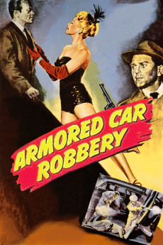 Armored Car Robbery (1950) (1950) download
