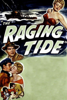 The Raging Tide (1951) (1951) download