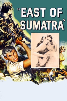 East of Sumatra (1953) (1953) download