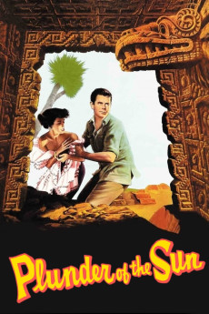 Plunder of the Sun (1953) (1953) download
