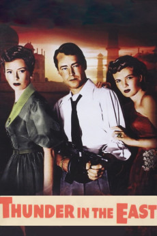 Thunder in the East (1952) (1952) download