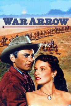 War Arrow (1953) (1953) download