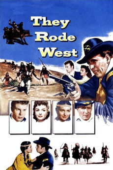 They Rode West (1954) (1954) download