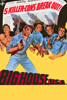 Big House, U.S.A. (1955) (1955) download