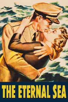 The Eternal Sea (1955) (1955) download