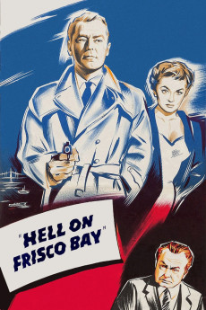 Hell on Frisco Bay (1955) (1955) download
