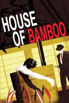 House of Bamboo (1955) (1955) download