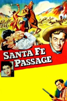 Santa Fe Passage (1955) (1955) download