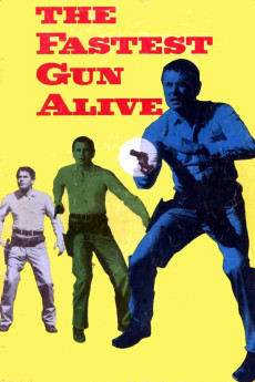 The Fastest Gun Alive (1956)