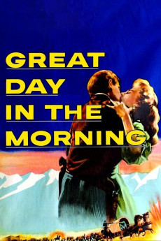 Great Day in the Morning (1956) (1956) download