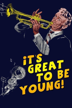 It's Great to Be Young! (1956) (1956) download