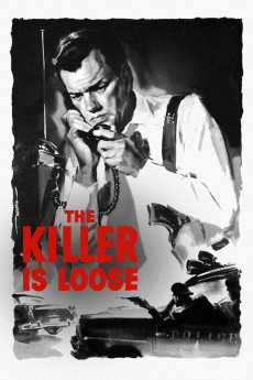 The Killer Is Loose (1956) (1956) download