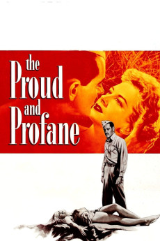 The Proud and Profane (1956)