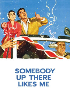 Somebody Up There Likes Me (1956) (1956) download