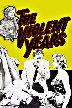 The Violent Years (1956) (1956) download