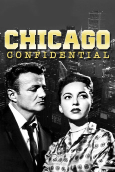Chicago Confidential (1957) (1957) download