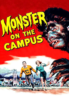 Monster on the Campus (1958) (1958) download