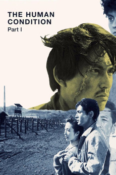 The Human Condition I: No Greater Love (1959) (1959) download