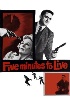 Five Minutes to Live (1961) (1961) download