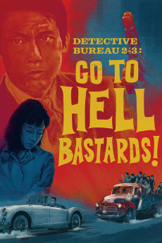 Detective Bureau 2-3: Go to Hell Bastards! (1963) (1963) download