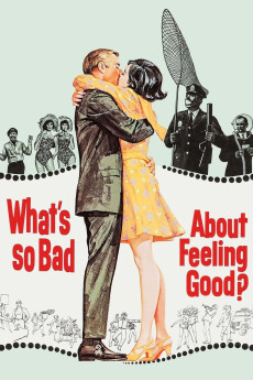 What's So Bad About Feeling Good? (1968) (1968) download