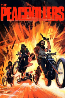The Peace Killers (1971)