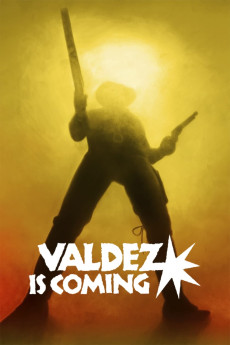 Valdez Is Coming (1971) (1971) download