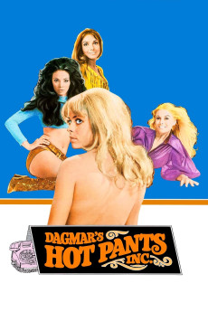 Dagmar's Hot Pants, Inc. (1971) (1971) download