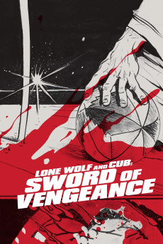 Lone Wolf and Cub: Sword of Vengeance (1972) (1972) download