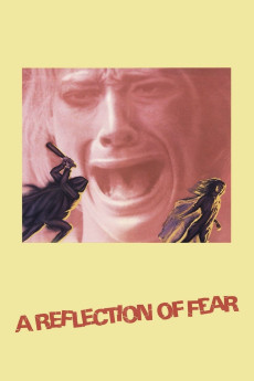 A Reflection of Fear (1972) (1972) download