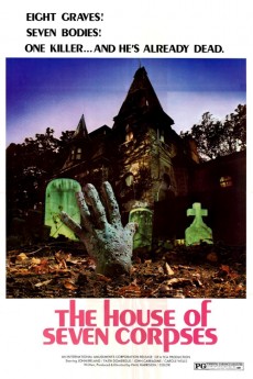 The House of Seven Corpses (1974) (1974) download
