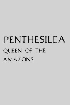 Penthesilea: Queen of the Amazons (1974) (1974) download