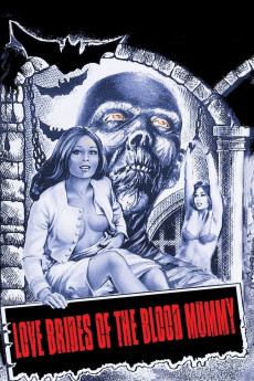 Love Brides of the Blood Mummy (1973) (1973) download