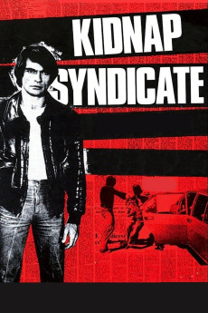 Kidnap Syndicate (1975) (1975) download