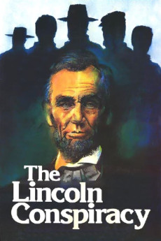The Lincoln Conspiracy (1977) (1977) download