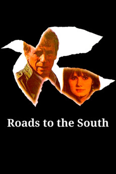 Roads to the South (1978) (1978) download