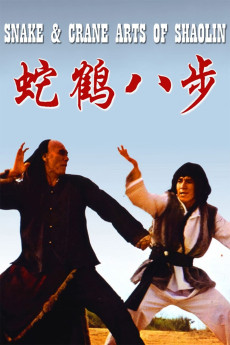 Snake and Crane Arts of Shaolin (1978) (1978) download